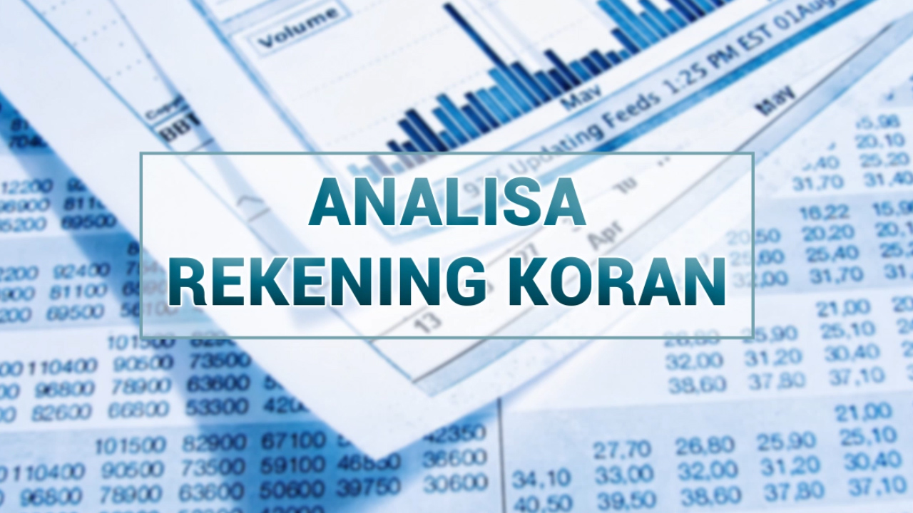 07. ANALISA REKENING KORAN